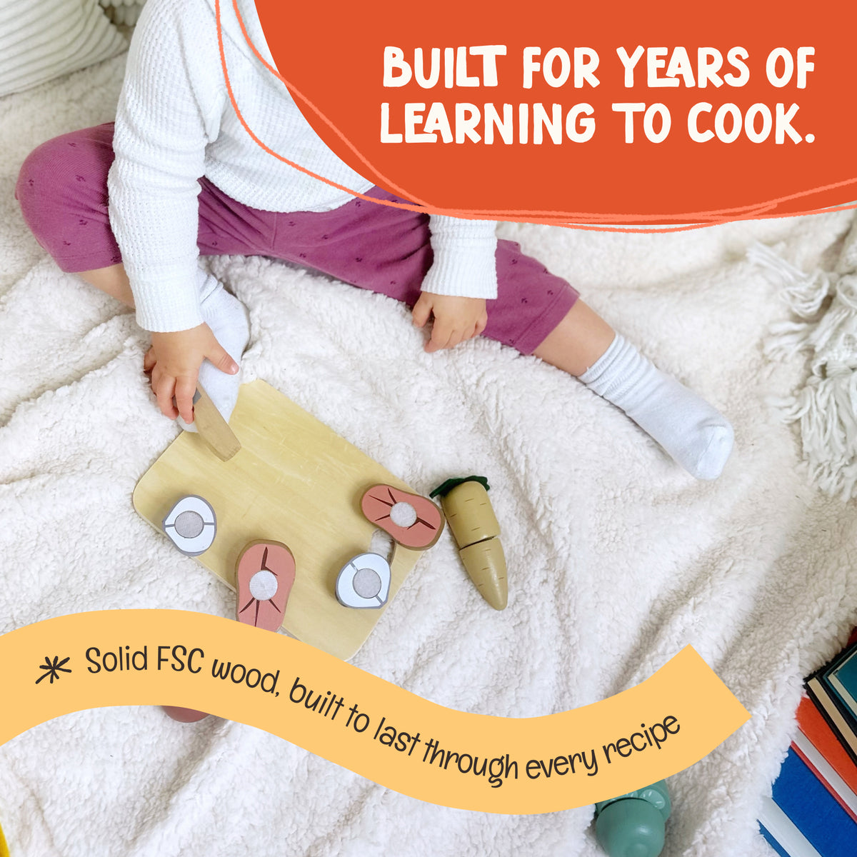 Child playing with wood vegetable cutting set and emphasizing that they are built to last.