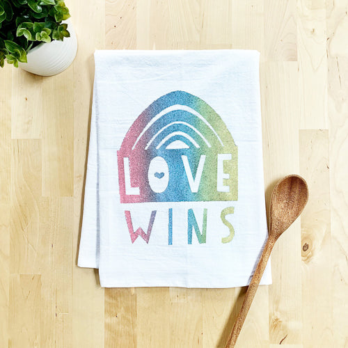 Love Wins Rainbow - Flour Sack Dish Towel